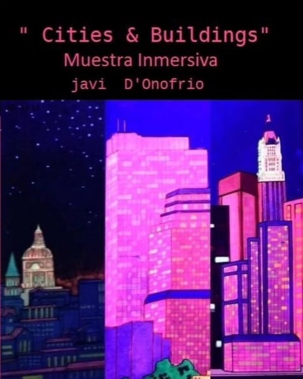 Hasta el 7/06 @javidonofrio.arteevolutivo nos invita a su increíble muestra "Cities y Buildings